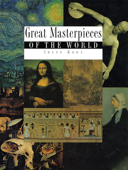 Title details for Great Masterpieces of the World by Irene Korn - Available